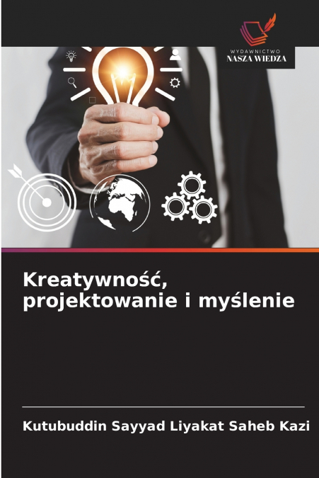 Kreatywność, projektowanie i myślenie