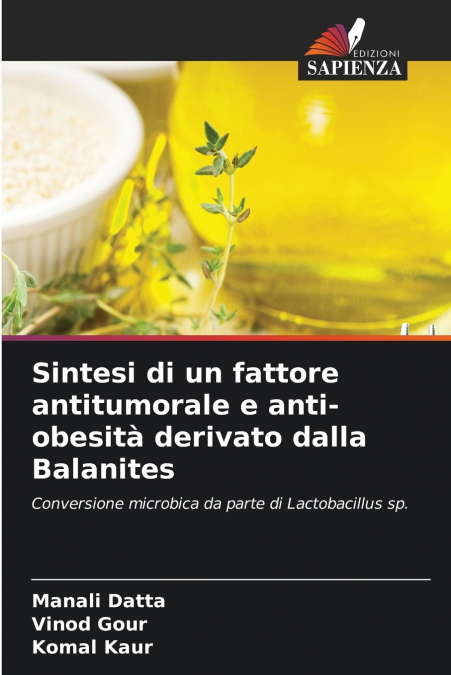 Sintesi di un fattore antitumorale e anti-obesità derivato dalla Balanites