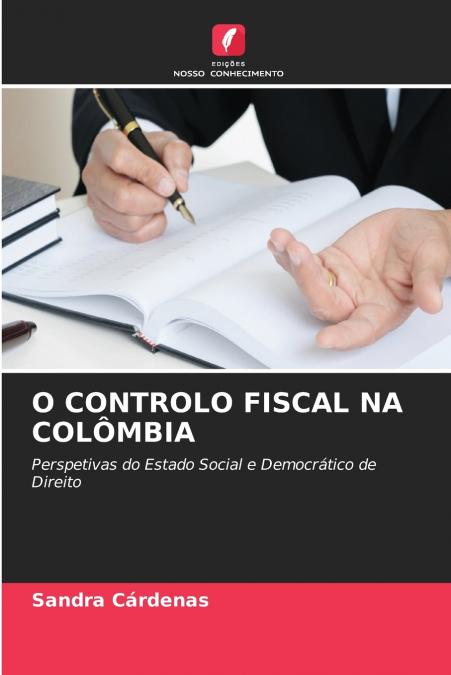 O CONTROLO FISCAL NA COLÔMBIA