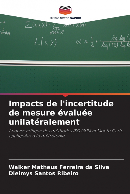 Impacts de l’incertitude de mesure évaluée unilatéralement