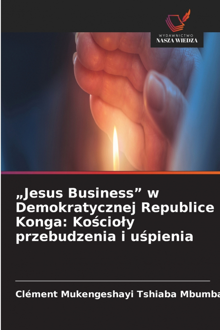 „Jesus Business' w Demokratycznej Republice Konga