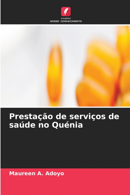 Prestação de serviços de saúde no Quénia