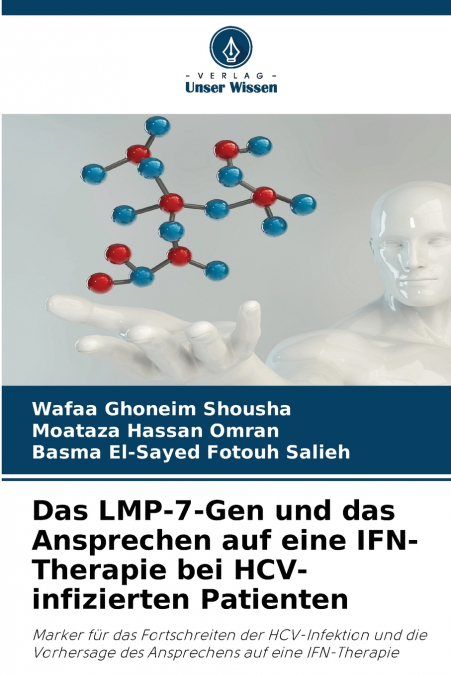 Das LMP-7-Gen und das Ansprechen auf eine IFN-Therapie bei HCV-infizierten Patienten