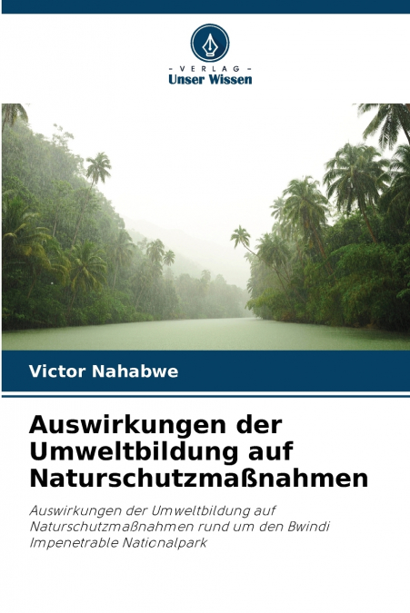 Auswirkungen der Umweltbildung auf Naturschutzmaßnahmen