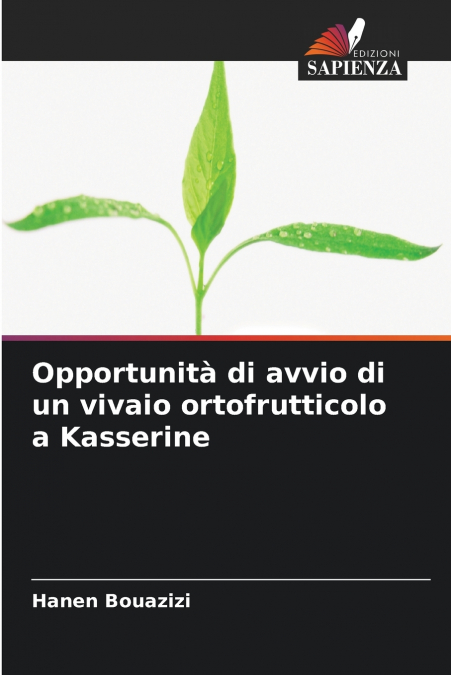 Opportunità di avvio di un vivaio ortofrutticolo a Kasserine