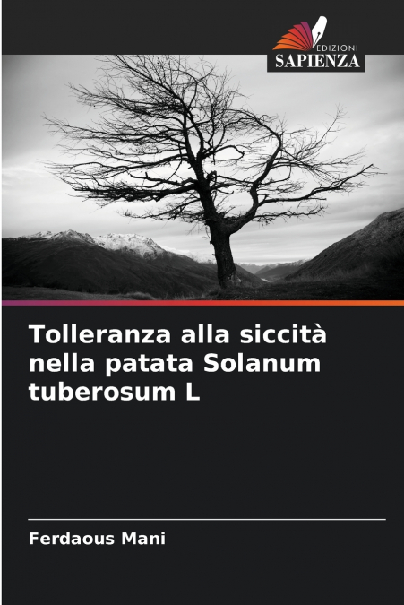 Tolleranza alla siccità nella patata Solanum tuberosum L