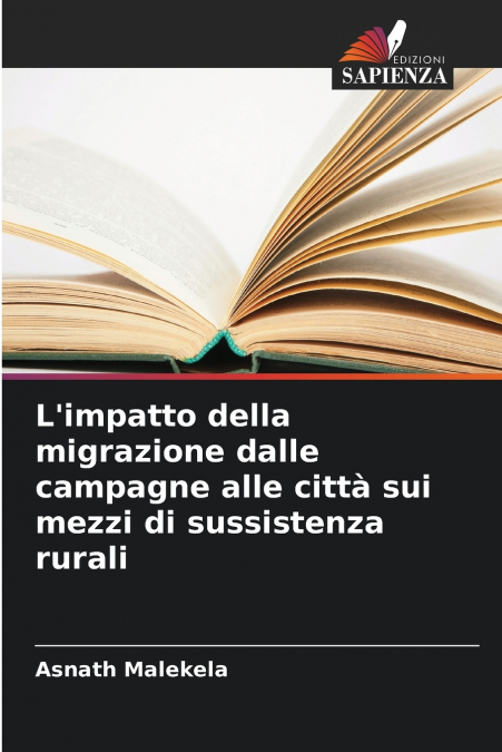 L’impatto della migrazione dalle campagne alle città sui mezzi di sussistenza rurali
