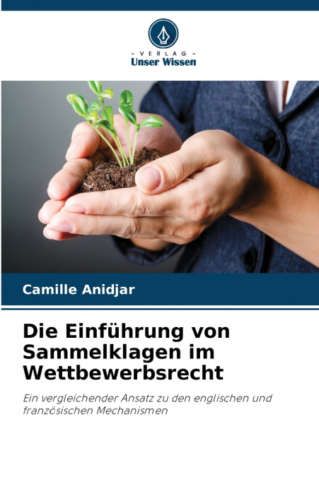 Die Einführung von Sammelklagen im Wettbewerbsrecht