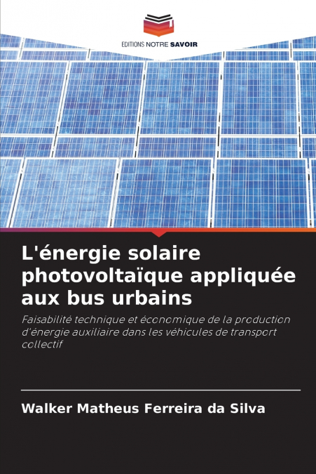 L’énergie solaire photovoltaïque appliquée aux bus urbains