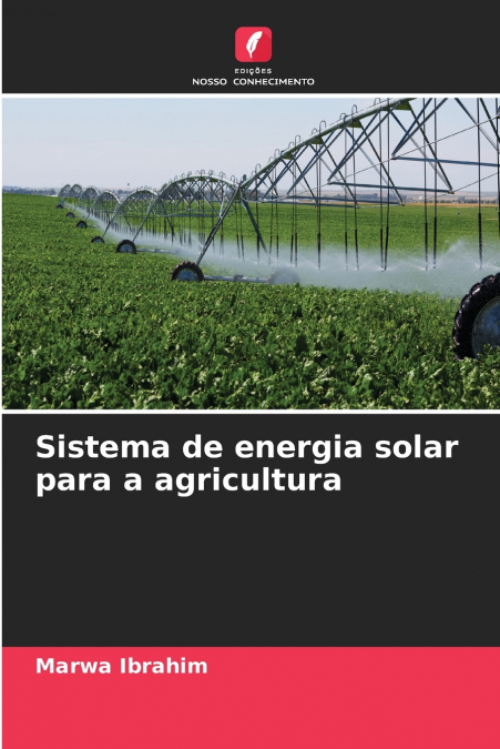 Sistema de energia solar para a agricultura