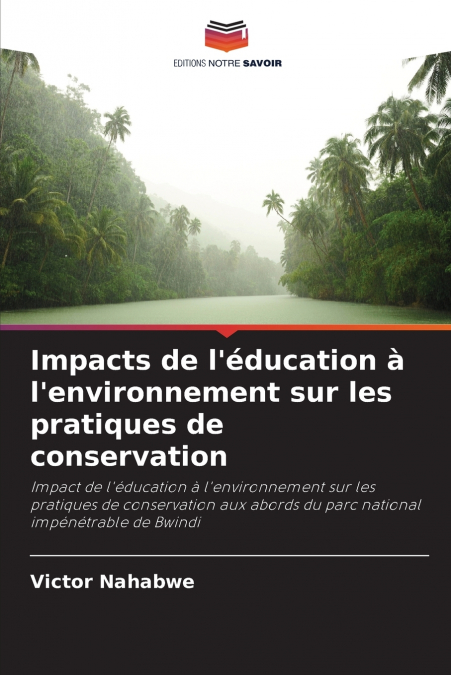 Impacts de l’éducation à l’environnement sur les pratiques de conservation