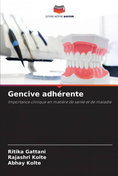 Gencive adhérente