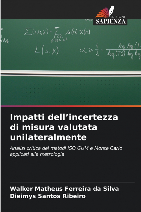 Impatti dell’incertezza di misura valutata unilateralmente