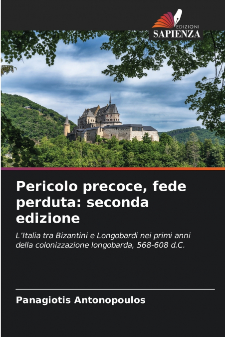 Pericolo precoce, fede perduta
