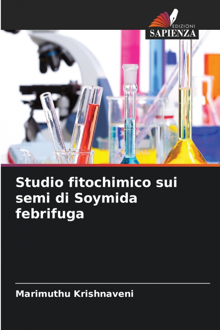 Studio fitochimico sui semi di Soymida febrifuga