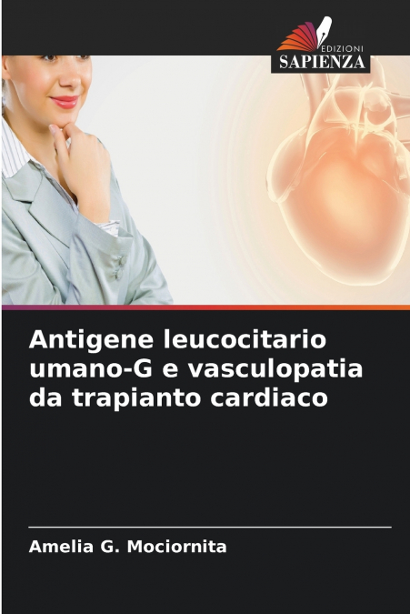 Antigene leucocitario umano-G e vasculopatia da trapianto cardiaco
