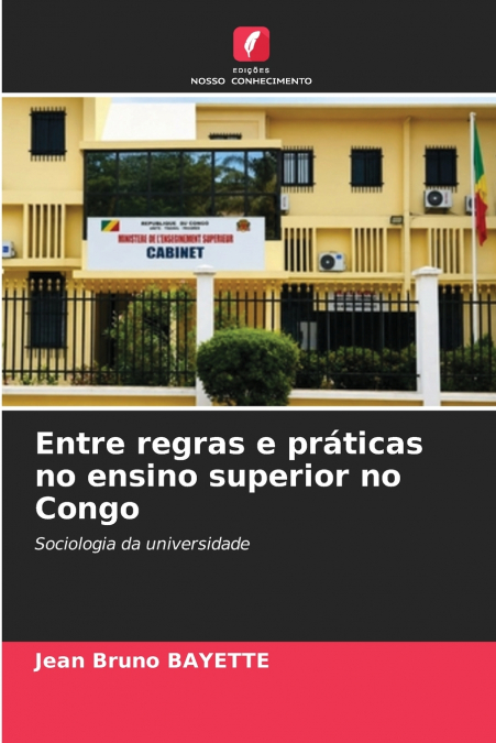 Entre regras e práticas no ensino superior no Congo