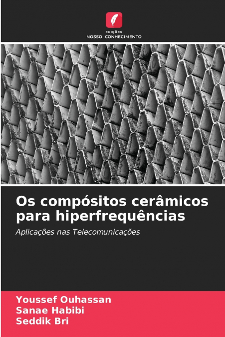 Os compósitos cerâmicos para hiperfrequências