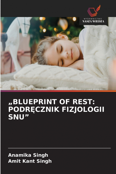 „BLUEPRINT OF REST