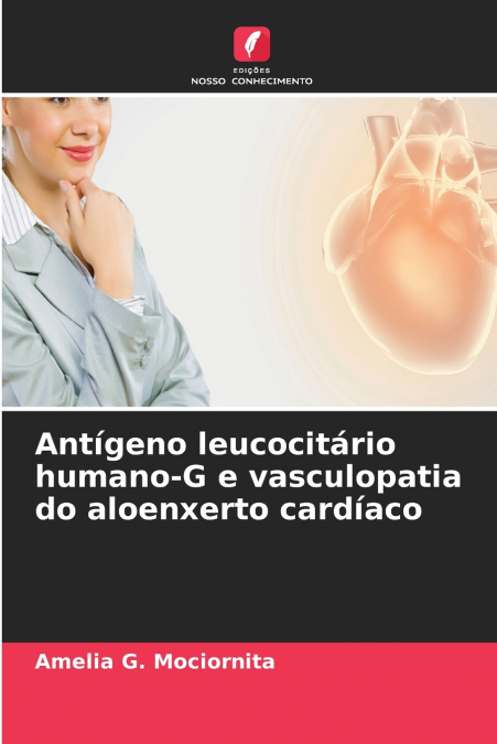 Antígeno leucocitário humano-G e vasculopatia do aloenxerto cardíaco
