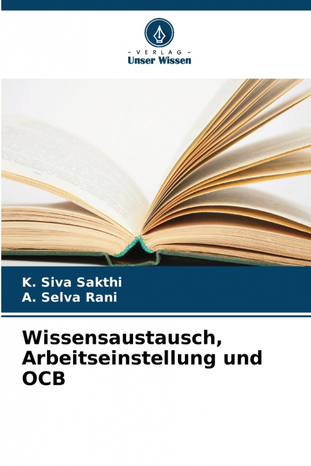 Wissensaustausch, Arbeitseinstellung und OCB