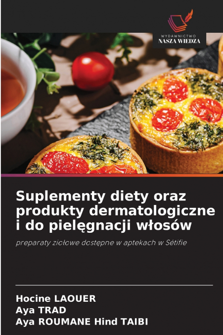 Suplementy diety oraz produkty dermatologiczne i do pielęgnacji włosów