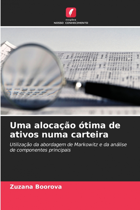 Uma alocação ótima de ativos numa carteira