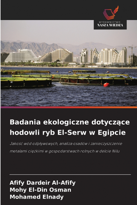 Badania ekologiczne dotyczące hodowli ryb El-Serw w Egipcie