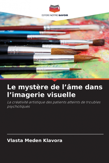 Le mystère de l’âme dans l’imagerie visuelle