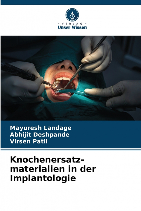 Knochenersatz-materialien in der Implantologie