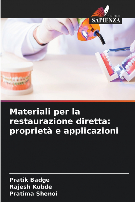 Materiali per la restaurazione diretta