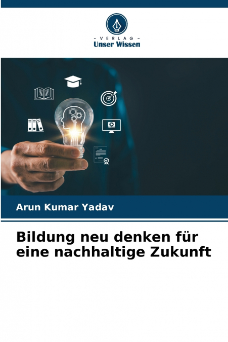 Bildung neu denken für eine nachhaltige Zukunft