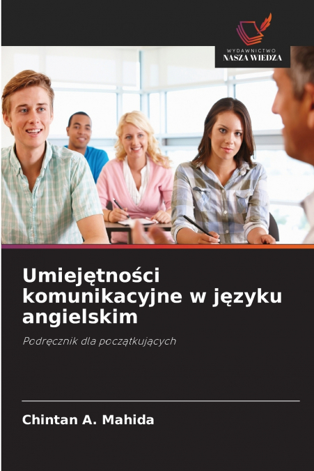Umiejętności komunikacyjne w języku angielskim