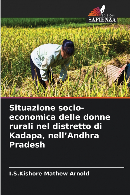 Situazione socio-economica delle donne rurali nel distretto di Kadapa, nell’Andhra Pradesh