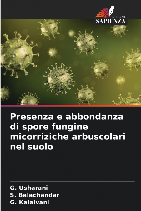Presenza e abbondanza di spore fungine micorriziche arbuscolari nel suolo