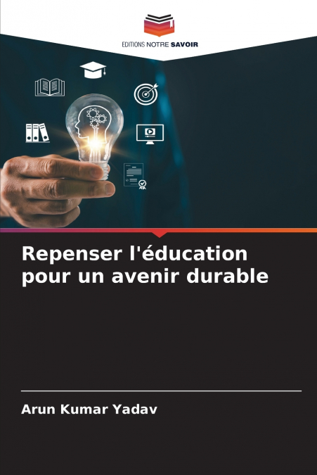 Repenser l’éducation pour un avenir durable