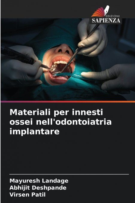 Materiali per innesti ossei nell’odontoiatria implantare