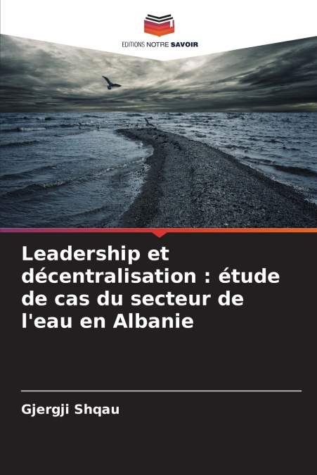 Leadership et décentralisation