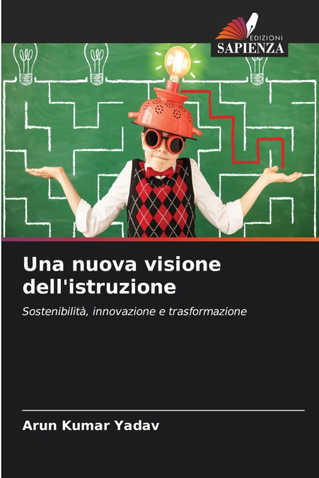 Una nuova visione dell’istruzione