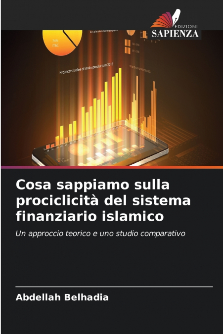 Cosa sappiamo sulla prociclicità del sistema finanziario islamico