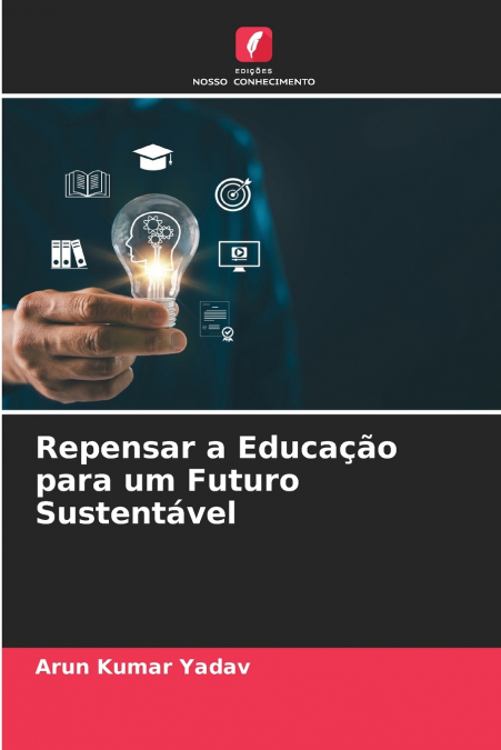 Repensar a Educação para um Futuro Sustentável