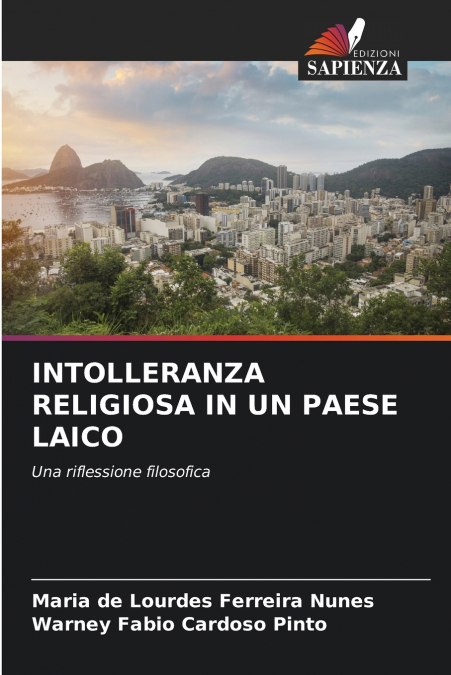 INTOLLERANZA RELIGIOSA IN UN PAESE LAICO