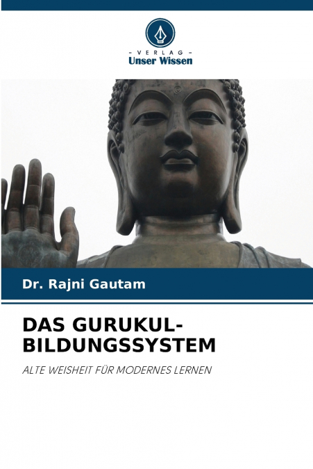 DAS GURUKUL-BILDUNGSSYSTEM