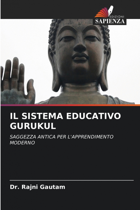 IL SISTEMA EDUCATIVO GURUKUL