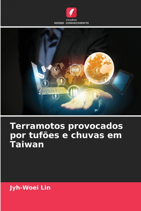 Terramotos provocados por tufões e chuvas em Taiwan