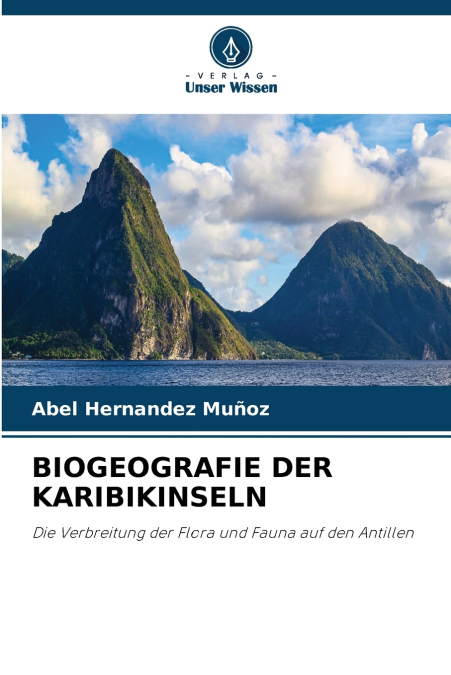 BIOGEOGRAFIE DER KARIBIKINSELN