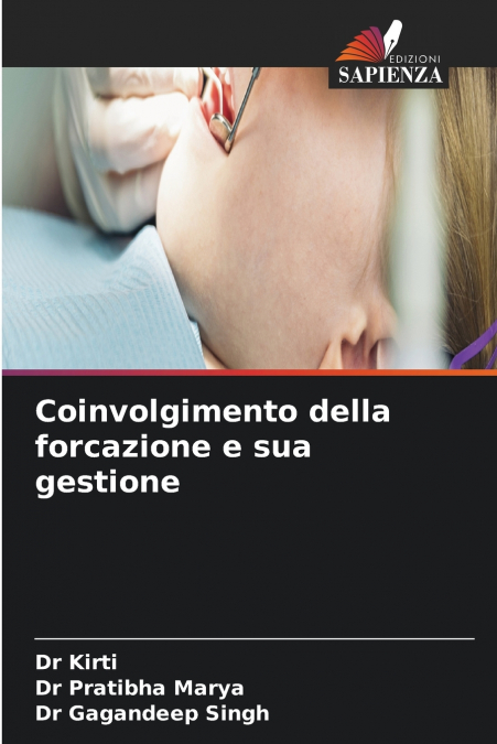 Coinvolgimento della forcazione e sua gestione
