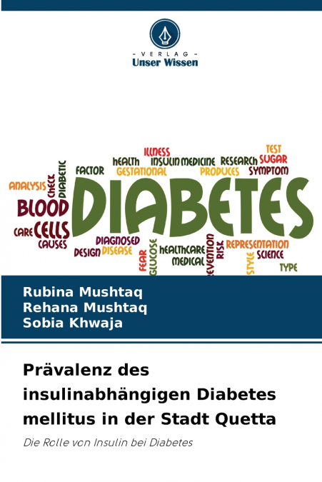 Prävalenz des insulinabhängigen Diabetes mellitus in der Stadt Quetta