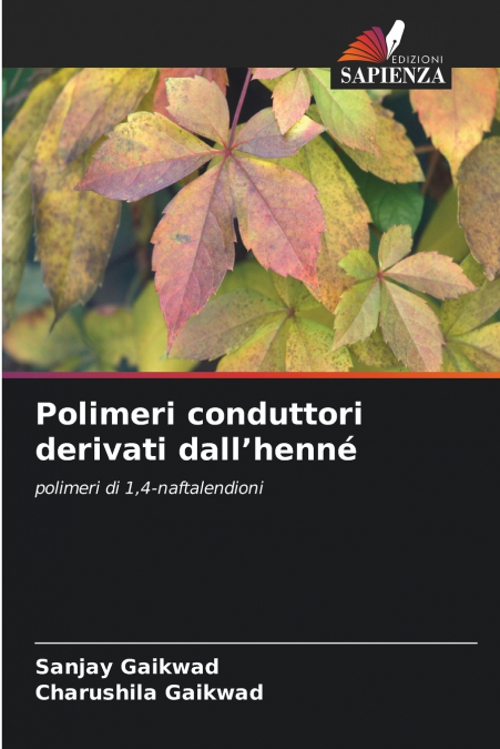 Polimeri conduttori derivati dall’henné