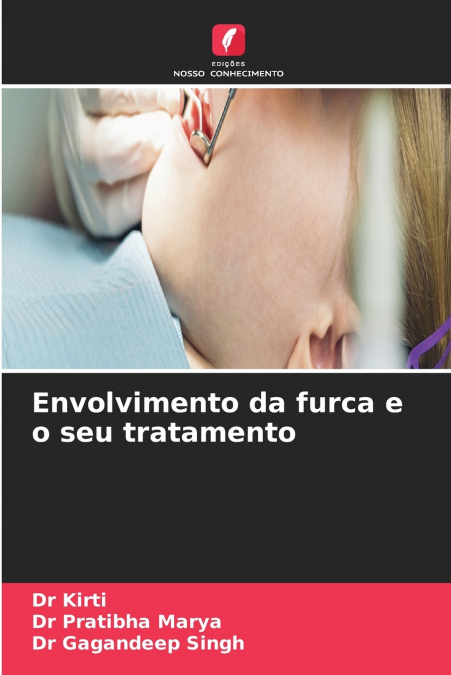 Envolvimento da furca e o seu tratamento